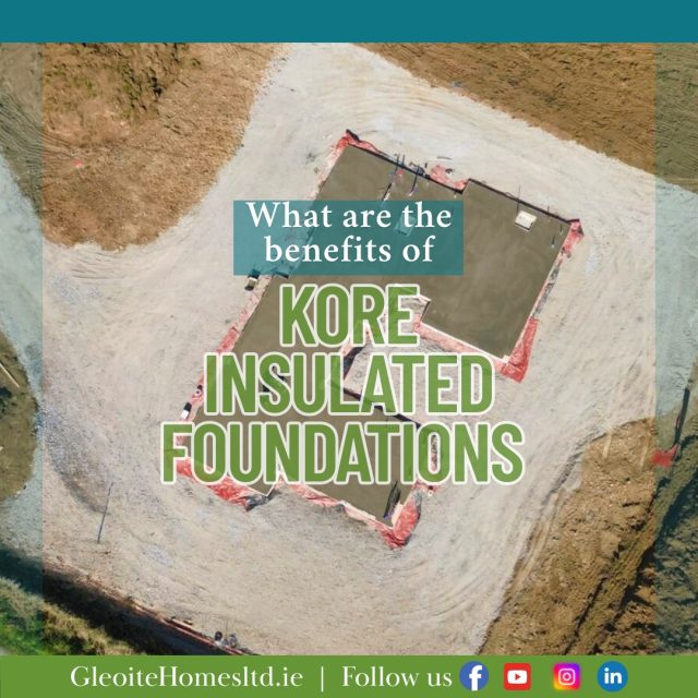 Building your dream home? It all starts from the ground up! Let's talk about the benefits of the solid base we build upon at Gleoite Homes.

 🦺 Get in touch now to discuss your next project 🧱

🔗Gleoitehomesltd.ie

#gleoitehomesltdgalway #koreinsulatedfoundation #galwaybuilders #constructioningalway #gleoitehomesgalway